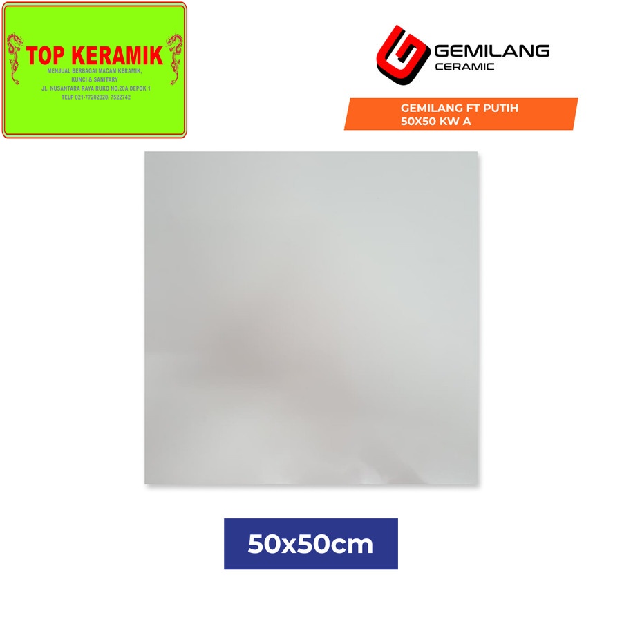 Keramik Lantai Gemilang 50x50 Putih Polos Kw 1