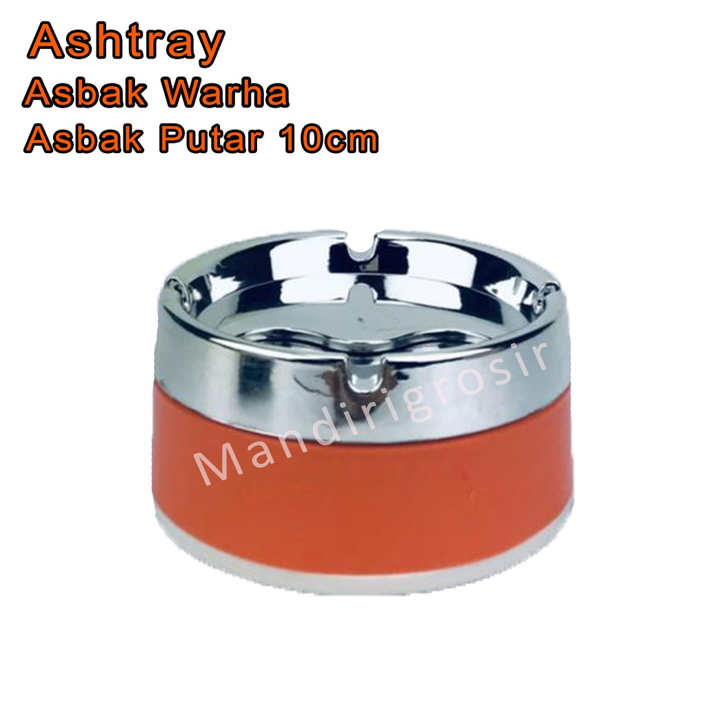 Asbak Warha *Ashtray * Asbak Putar * 10cm