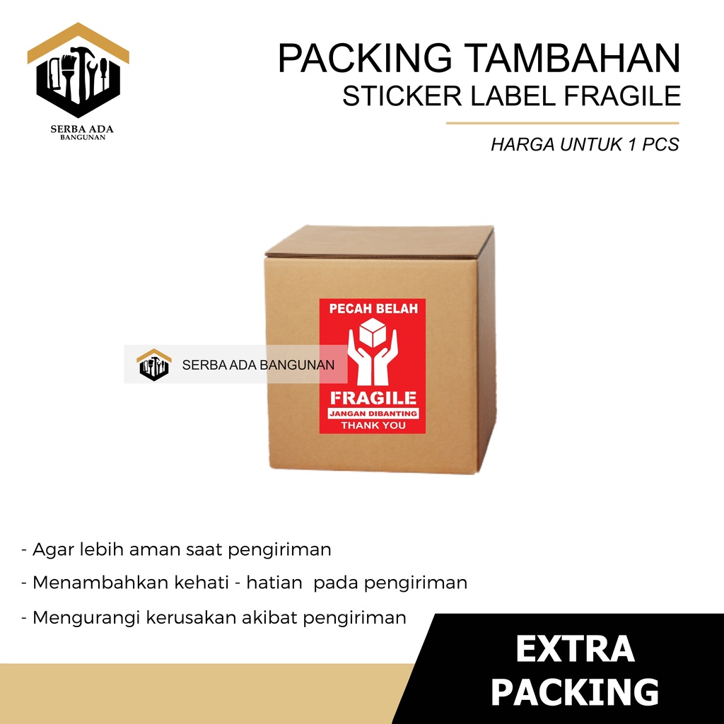 BUBBLE / DUS / STICKER FRAGILE EXTRA UNTUK KEAMANAN PAKET