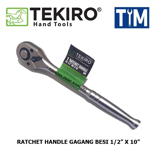 TEKIRO Ratchet Handle Gagang Besi 1/2&quot; x 10&quot;