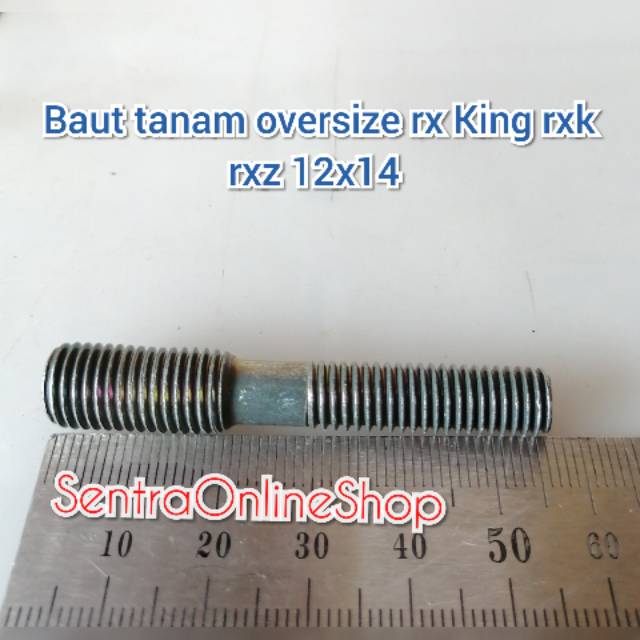 Baut Baud tanam tanem oversize rx King rxk rxz 12x14