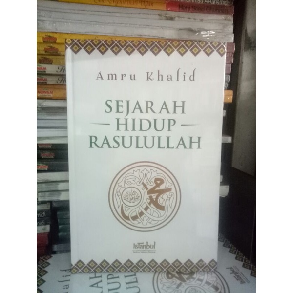 SEJARAH HIDUP RASULULLAH