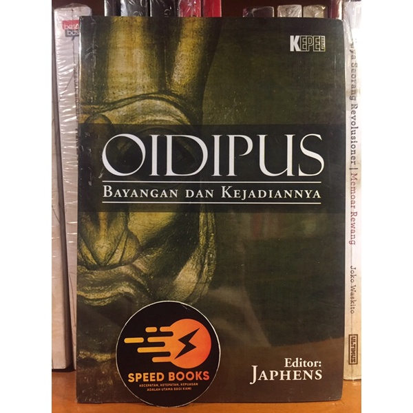OIDIPUS; Bayangan Dan Kejadiannya
