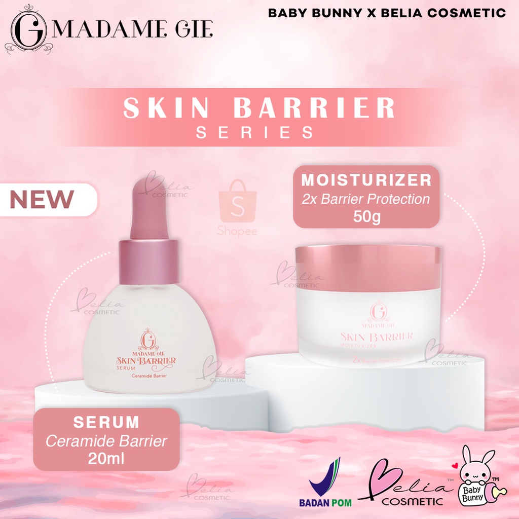 ❤ BELIA ❤ MADAME GIE Skin Barrier Series | Serum | Moisturizer | Skincare Pelembab | Skin Barrier | Ceramide | Bakuchi Extract | BPOM