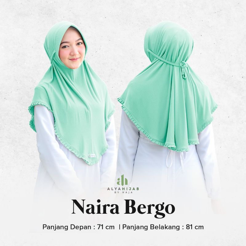 NAIRA BERGO BY ALYA HIJAB BY NAJA