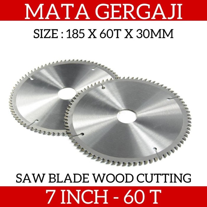 Mata Gergaji Kayu Bulat TCT Circular Saw Blade 7&quot; inch in x 60 T Gigi