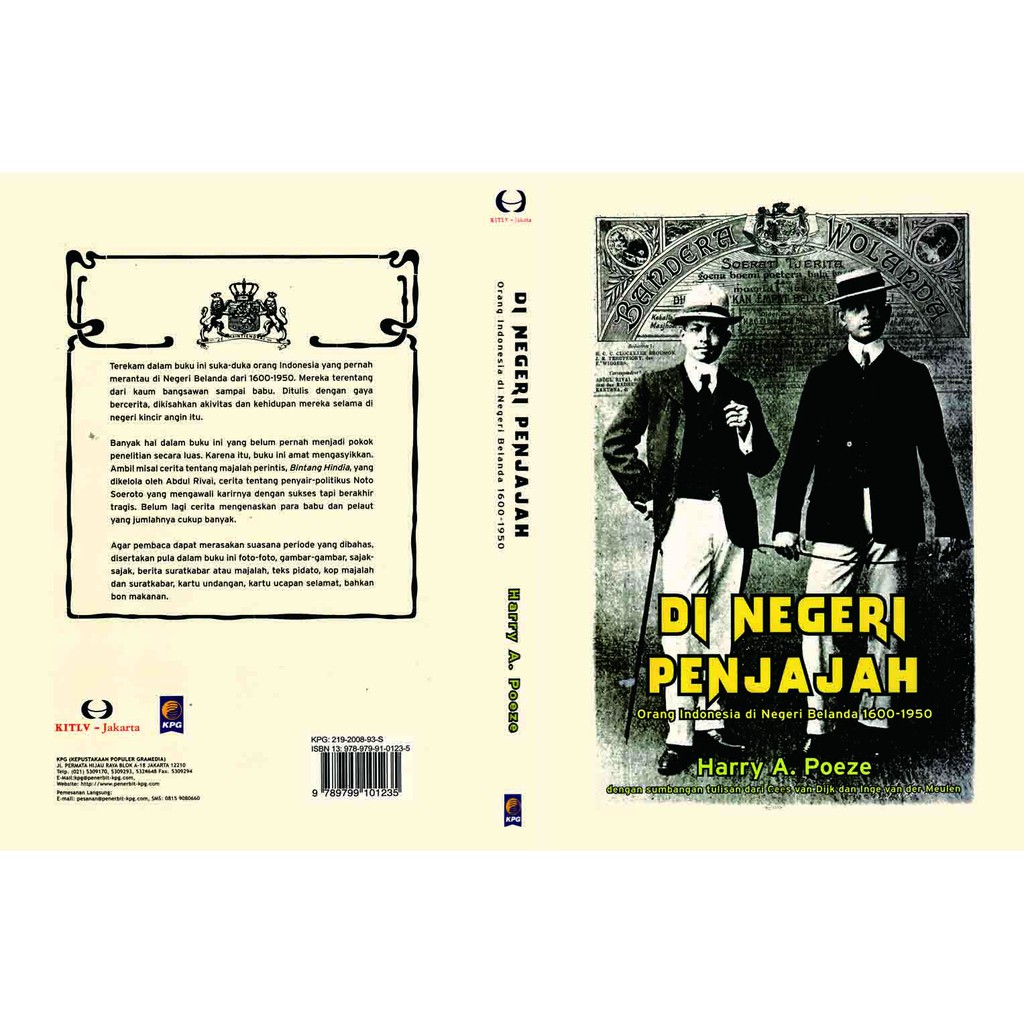 di negeri penjajah orang indonesia di negeri belanda 1600-1950 by Harry A. Poeze