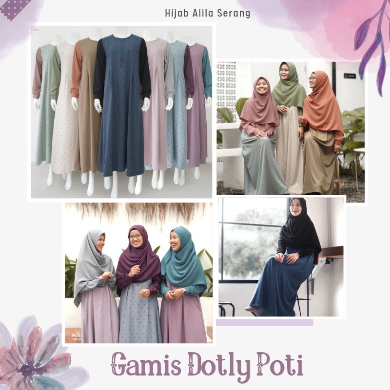 GAMIS DOTLY POTI by Hijab Alila Gamis Dotly Terbaru Dengan Lengan Polos
