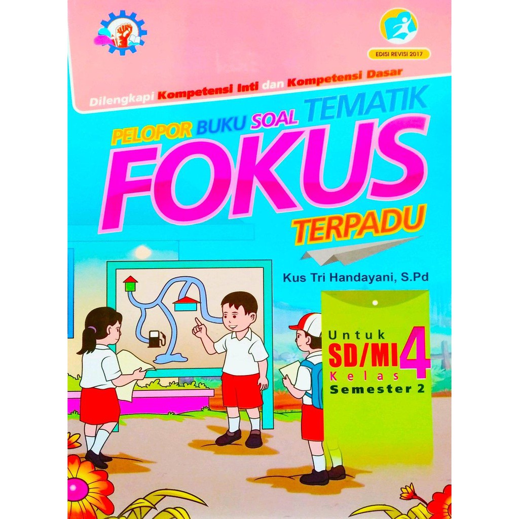Pelopor Buku Soal Tematik Fokus Terpadu Sd Mi Kelas 4 Semester 2 Full Color Shopee Indonesia