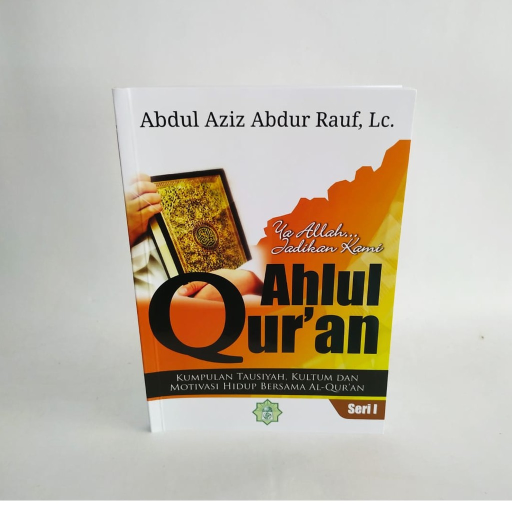 Jual Buku Ya Allah Jadikan Kami Ahlul Quran Kumpulan Motivasi Seri 1 Mqu Shopee Indonesia 4036