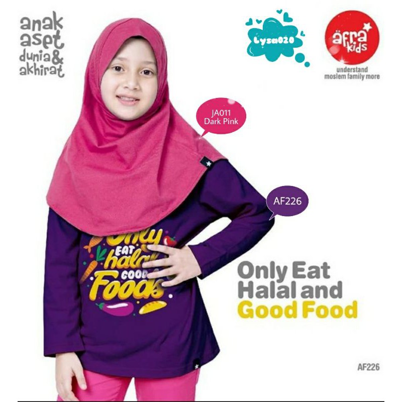 Kaos Anak Afrakids Af226 &quot; Only Eat Halal Good Foods&quot; Lengan Panjang