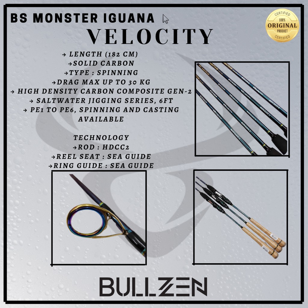 ROD BS MONSTER IGUANA VELOCITY  SPINNING BULLZEN ORIGINAL BERHOLOGRAM DISTRIBUTOR RESMI