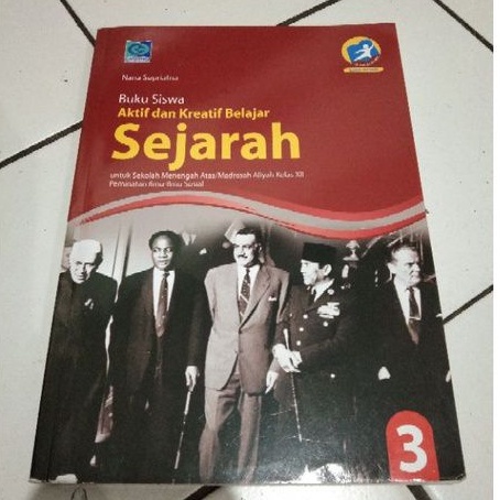 Buku kelas XII / SMA 3 Sejarah Peminatan - Nana Supriatna