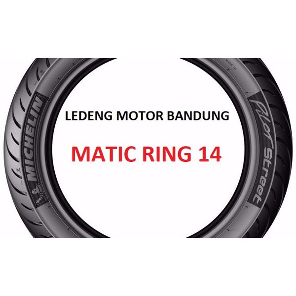 Michelin 120/70-14 Pilot Street Ban Motor Belakang Tubeless