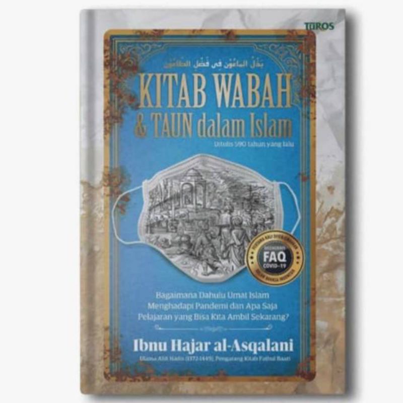 Kitab Wabah dan Taun dalam Islam kitab wabah dan taun dalam islam Kitab Wabah dan Taun dalam Islam
