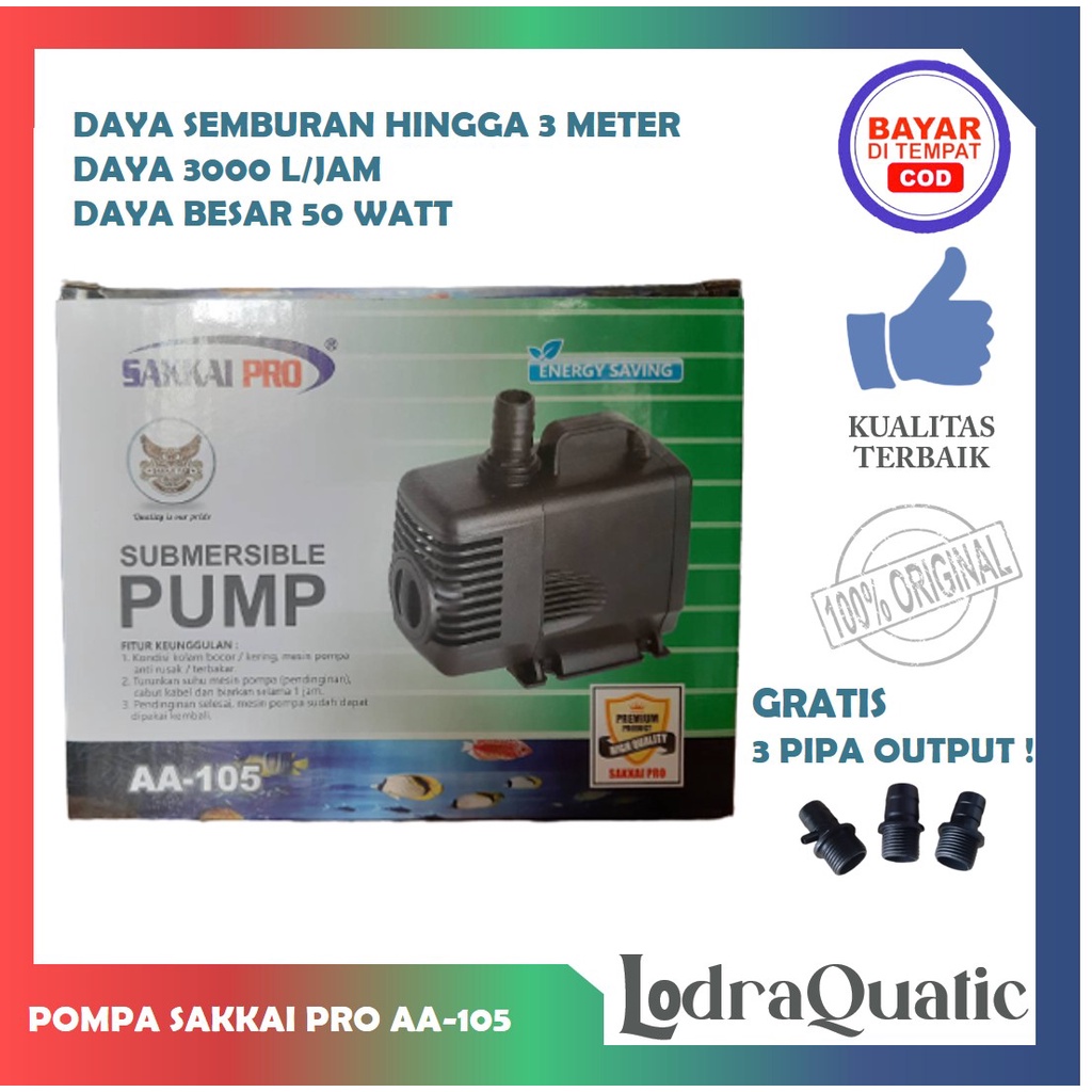 POMPA KOLAM SAKKAI PRO AA 105 POMPA KOLAM IKAN SAKKAI PRO AA 105 NAIK 3 METER POMPA 3000 LITER PER JAM POMPA AIR HIDROPONIK POMPA KOLAM KECIL POMPA AQUARIUM BESAR FILTER AQUARIUM FILTER KOLAM IKAN KOI FILTER POMPA AIR LAUT MARINE FILTER IKAN CHANNA