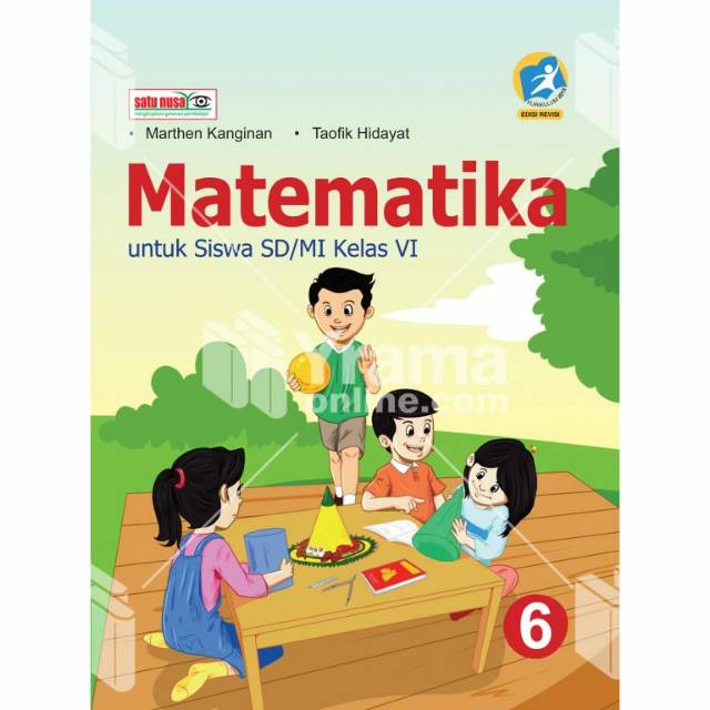 BUKU MATEMATIKA SD - BUKU MATEMATIKA SD KELAS 6 - BUKU MATEMATIKA SD KURIKULUM 2013 REVISI