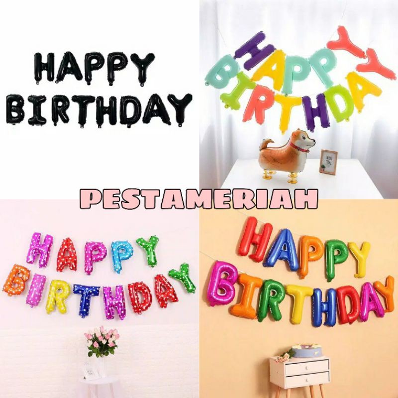 BALON FOIL TULISAN HAPPY BIRTHDAY SET / BALON FOIL HAPPY BIRTHDAY SET / BALON FOIL TULISAN HBD / BAL