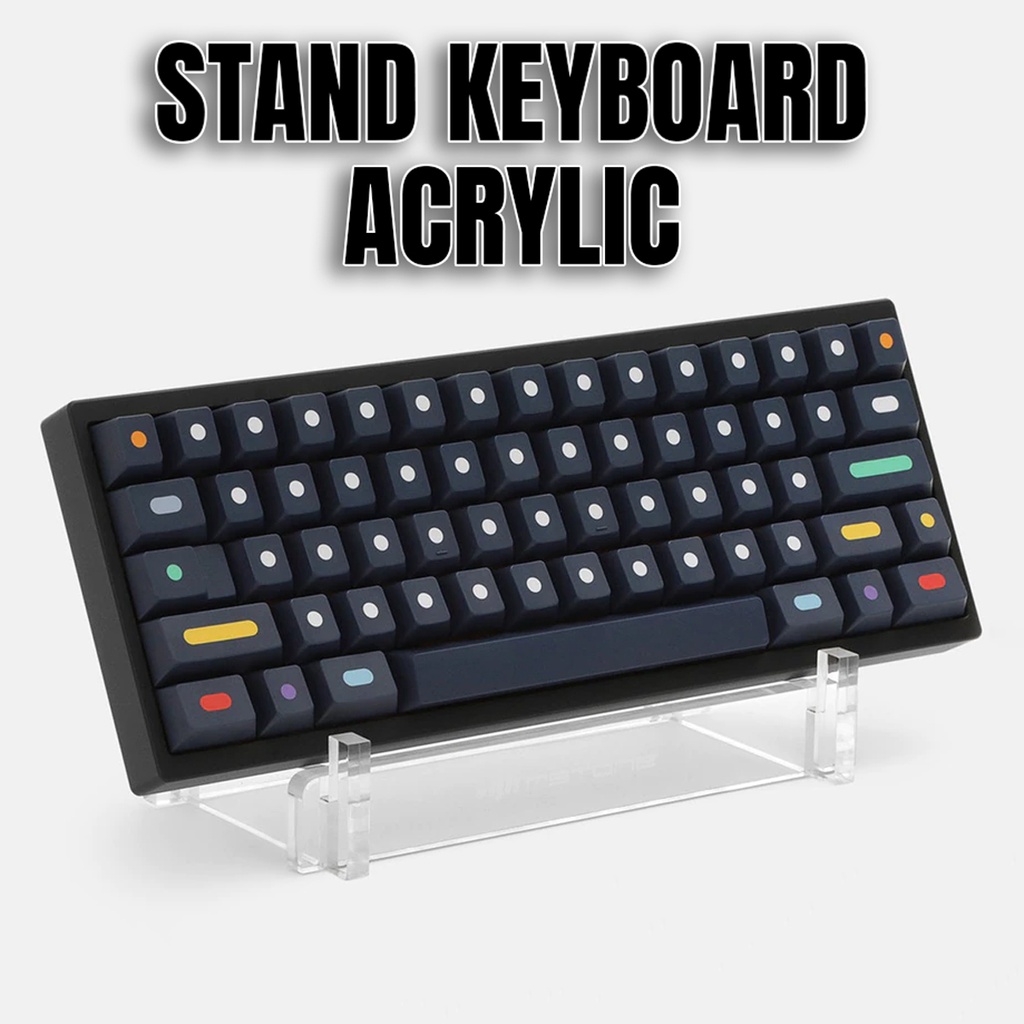 Stand Display Keyboard Acrylic - Holder Penyangga Keyboard Akrilik