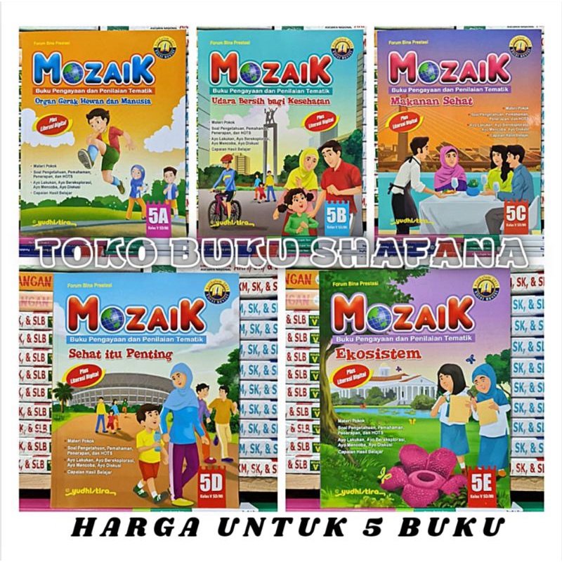 Paket 5 Buku Mozaik 5A 5B 5C 5D 5E Yudhistira Kelas 5 SD K13 Revisi - Pengayaan &amp; Penilaian Tematik