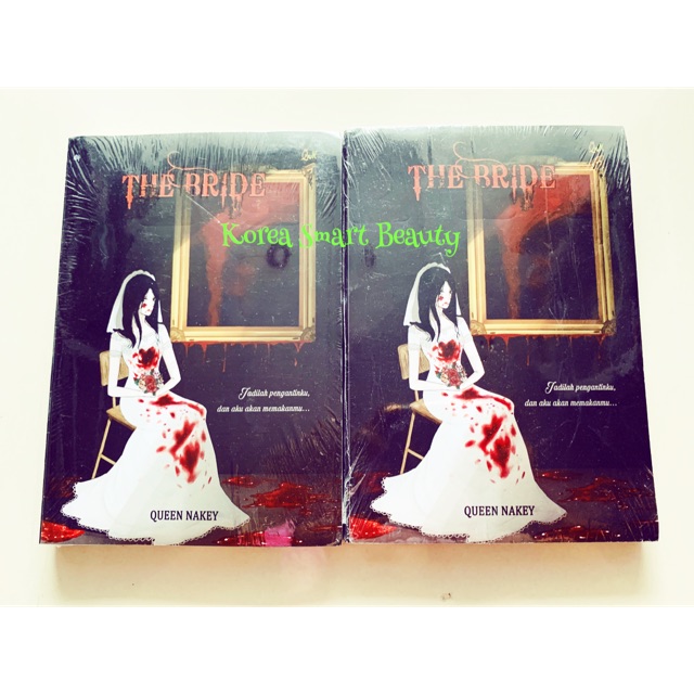 Novel The Bride - Queen Nakey