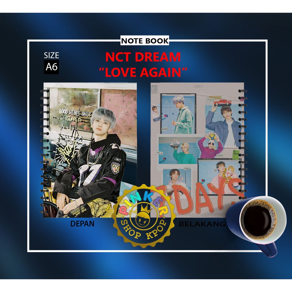 

[READY STOCK] Note/Notebook A6 NCT DREAM LOVE AGAIN Buku Notes Notebook Kpop Murah