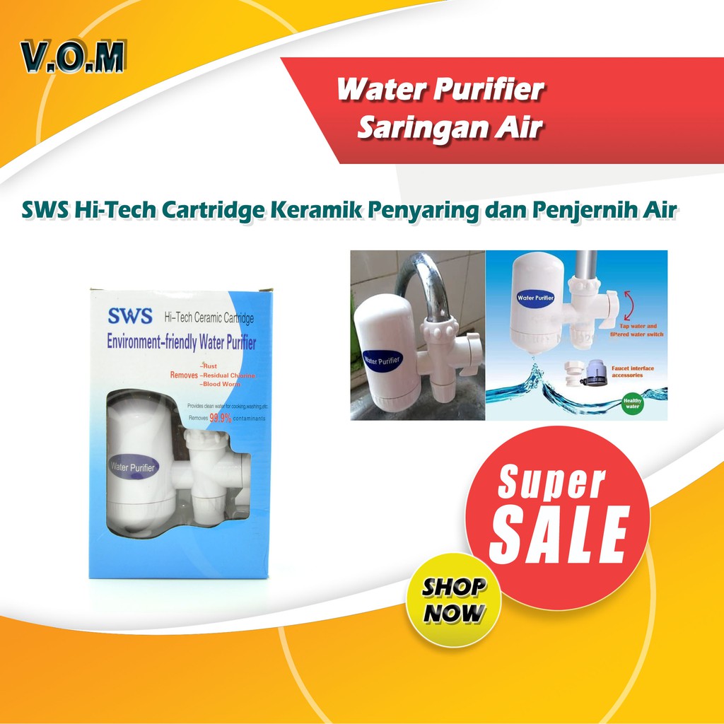 VOM Water Purifier SWS Saringan Air Filter Penyaring Keran Air SWS - 0397