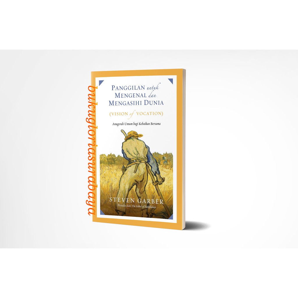 Panggilan untuk Mengenal dan Mengasihi Dunia  (Visions of Vocation)