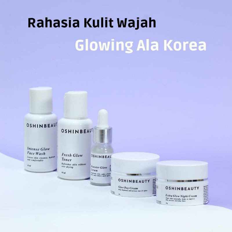 [FREE GIFT] PAKET OSHIN BEAUTY GLOW SERIES ( Glow Basic & Glow Complete ) Skincare Oshinbeauty untuk