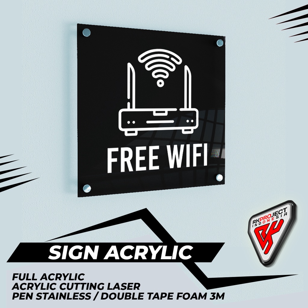 

SIGN BOARD AKRILIK ACRYLIC FREE WIFI
