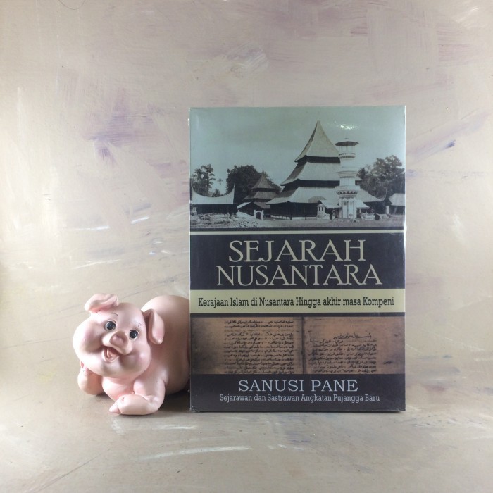 Sejarah Nusantara - Sanusi Pane