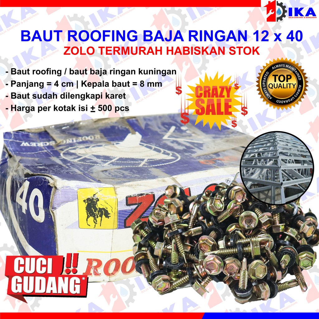 Cuci Gudang Baut Roofing Kuning / Skrup Roofing &quot;ZOLO&quot; 12 x 40 4cm (Harga 500 pcs) Murah Terbatas