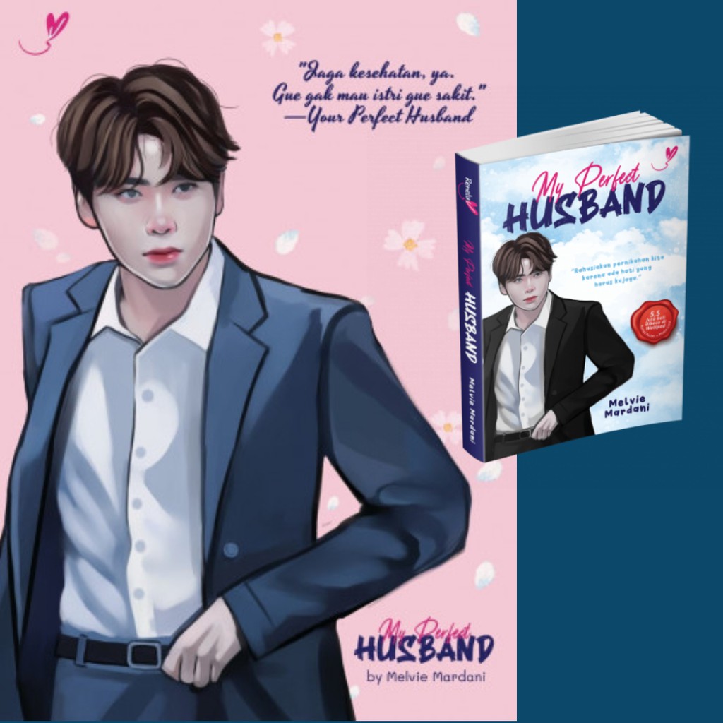 My Perfect Husband by Melvie Mardani