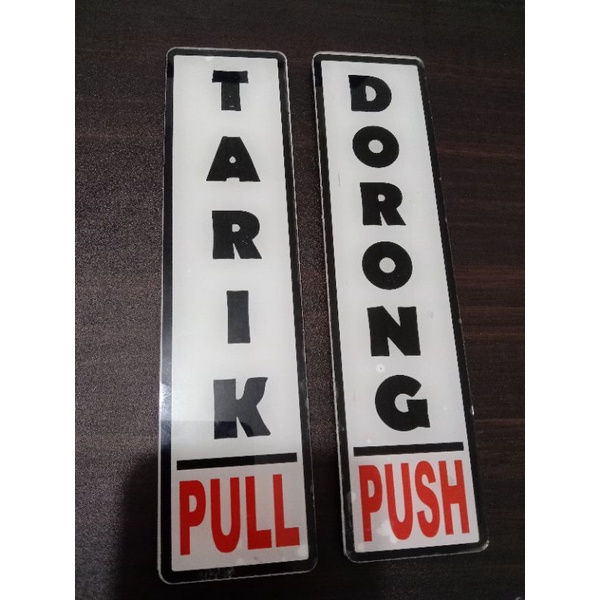 

sign board tarik dorong akrilik