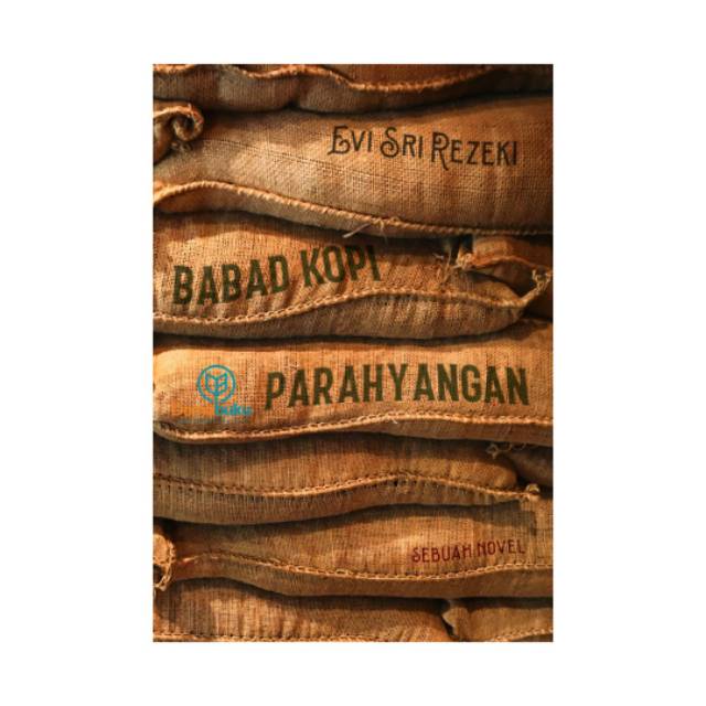 Babad Kopi Parahyangan - Evi Sri Rezeki