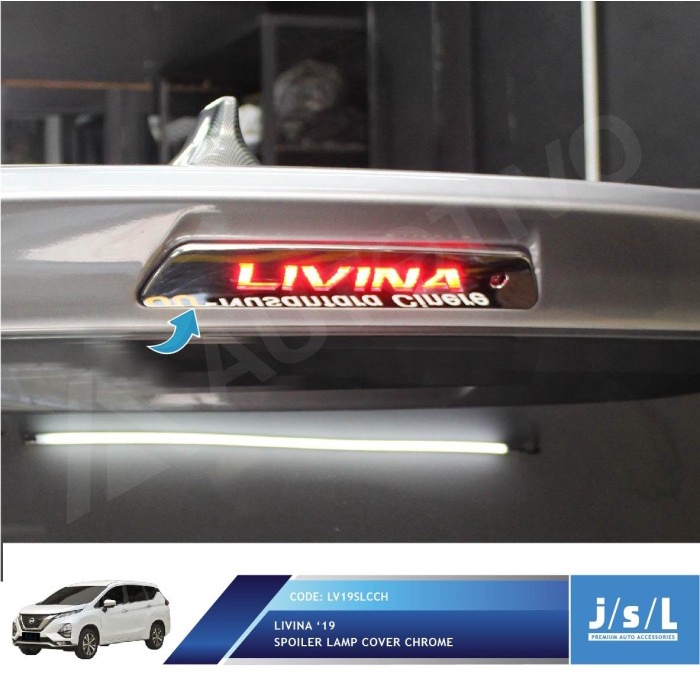 JSL Spoiler Lamp Cover All New Livina Cover Lampu Spoiler Chrome Variasi Paling Lengkap