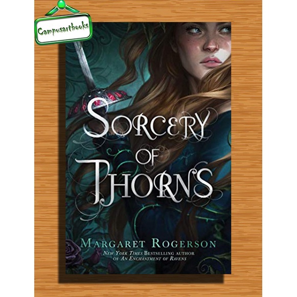 

Sorcery of Thorns by Margaret Rogerson