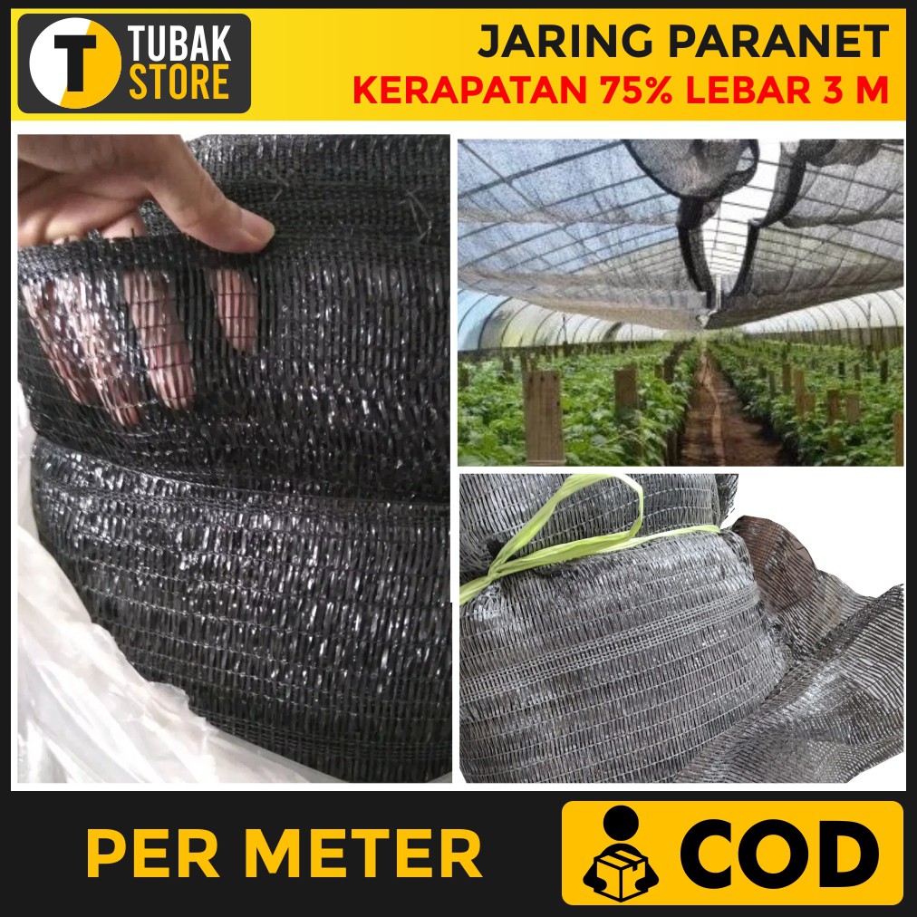 ECERAN PARANET 75 % LEBAR 3 METER PAGAR TANAMAN