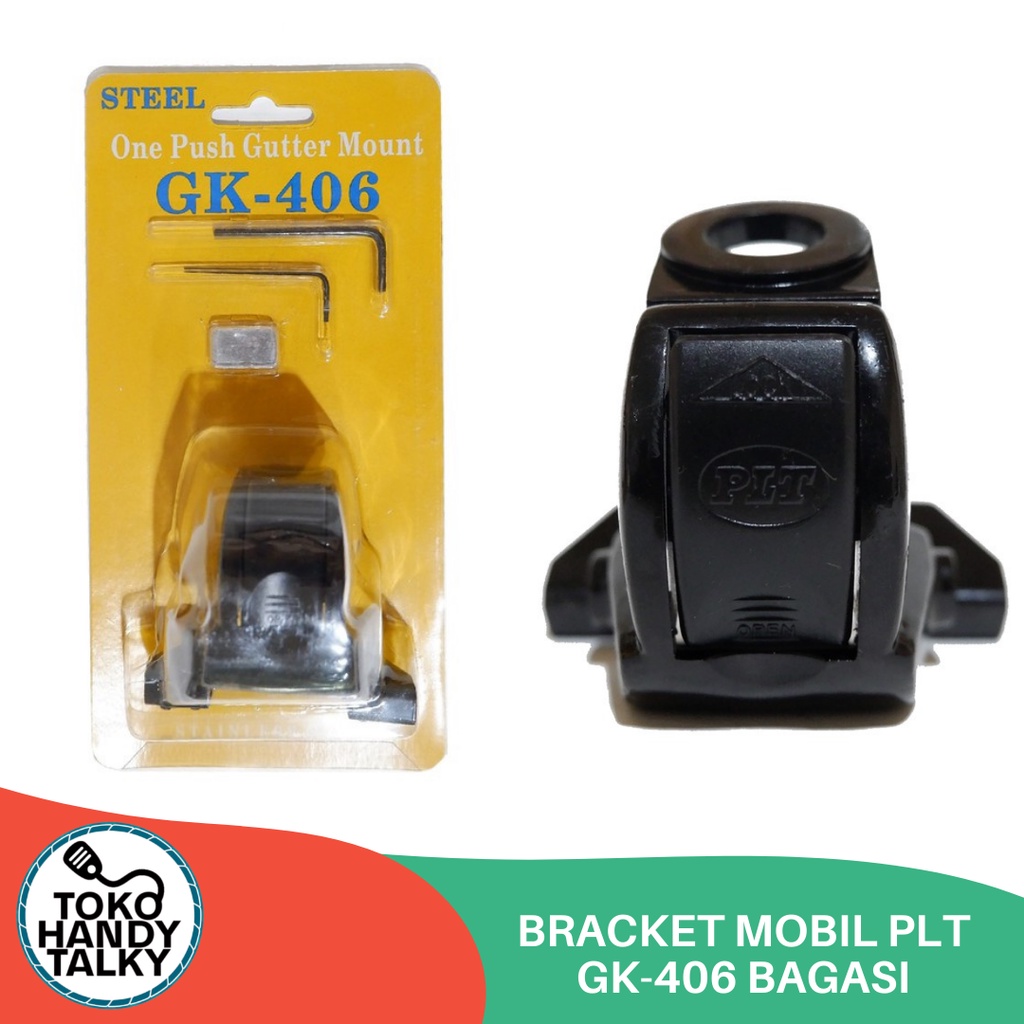 BRACKET ANTENNA MOBIL PLT GK-406 BAGASI NEW