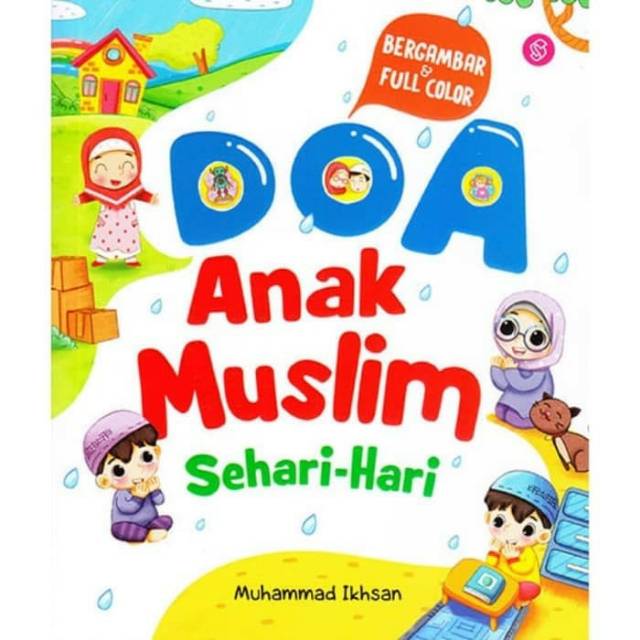 DOA ANAK MUSLIM SEHARI HARI