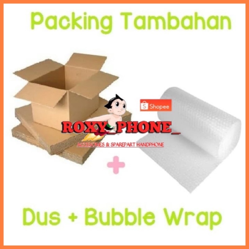 

Packing Tambahan Dus + Buble Wrap