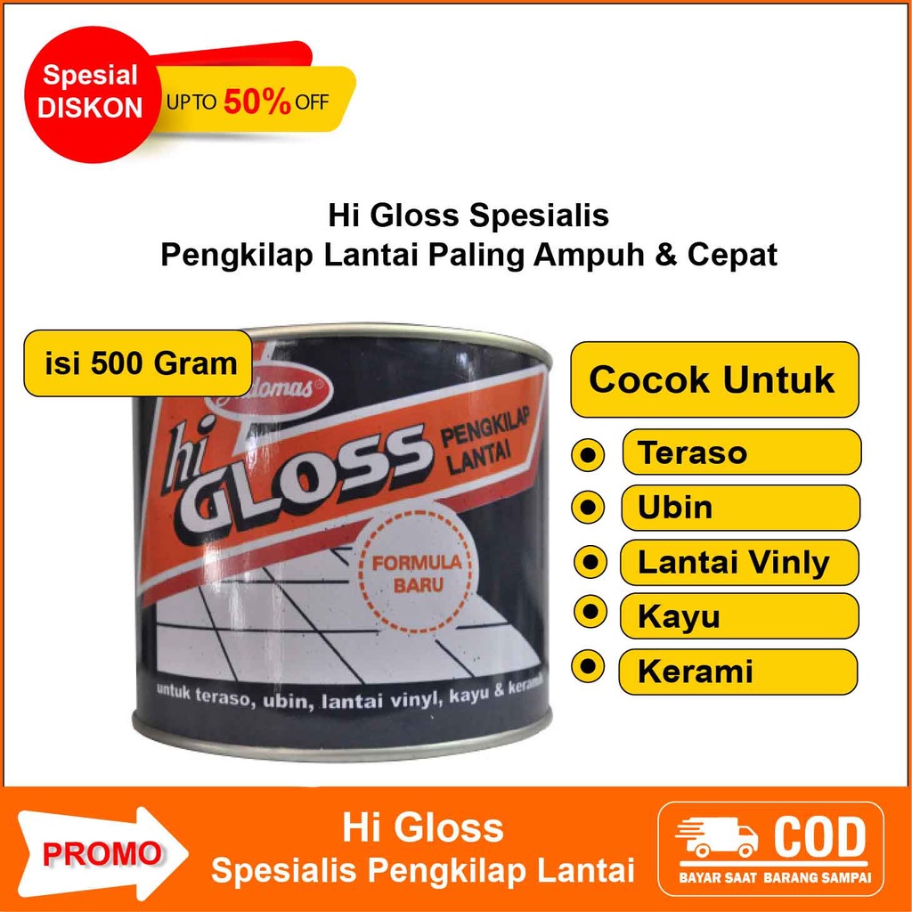 HI GLOSS PENGKILAP LANTAI KERAMIK MARMER KAYU VINYL TERASO UBIN SEMEN MURAH