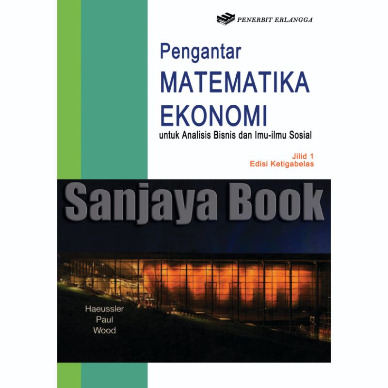 

pengantar matematika ekonomi jilid 1 edisi ketigabelas