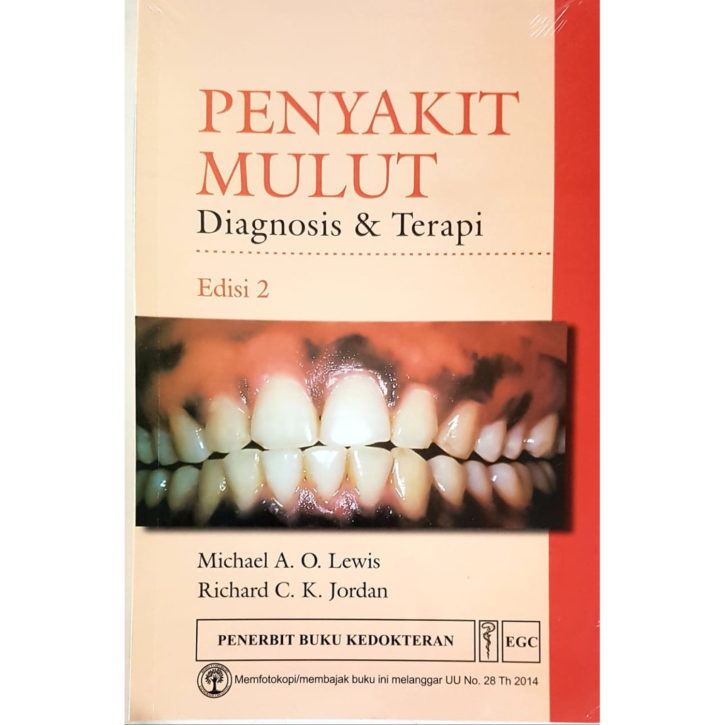 ORI Penyakit Mulut : Diagnosis & Terapi Edisi 2  - Michael A O Lewis