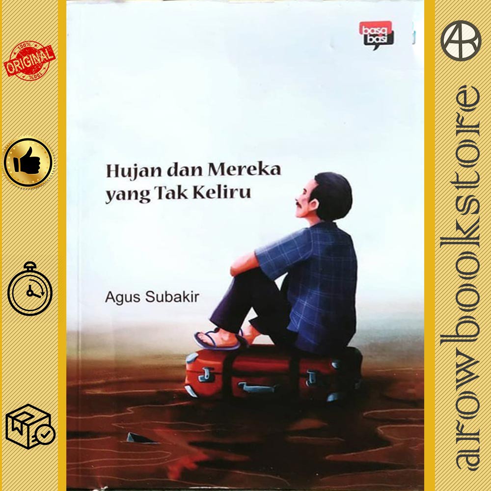 Buku Hujan dan Mereka yang Tak Keliru -Agus Subakir