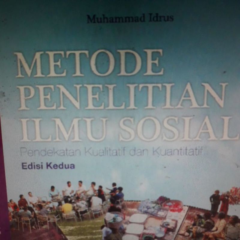 

metode penelitian ilmu sosial pendekatan kualitatif dan kuantitatif