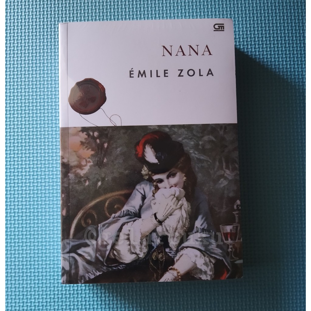 Nana by Emile Zola