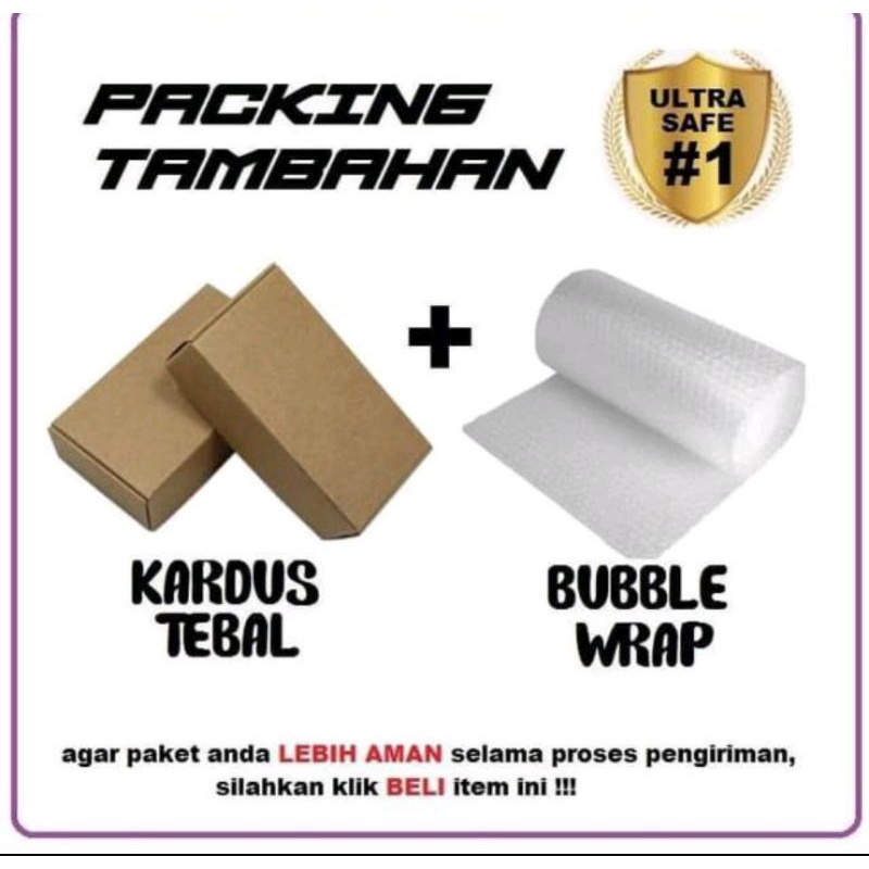 

tambahan bubble + dus