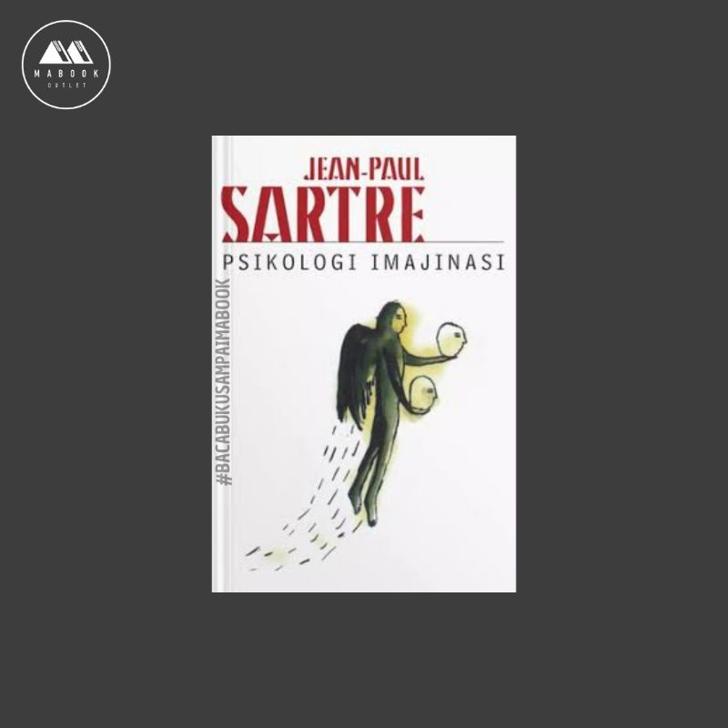 Psikologi Imajinasi — Jean-Paul Sartre