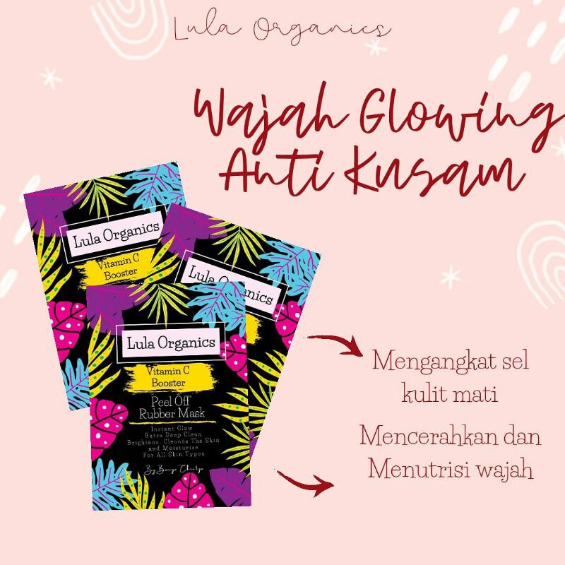 [DIST MEDAN] RUBBER MASK BY LULA.ORGANICS DELULA ORGANICS MASKER PEEL OFF KECANTIKAN KLINIK